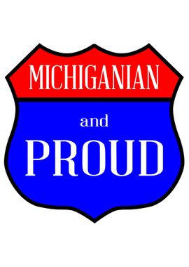 Michiganian And Proud