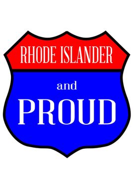 Rhode Islander And Proud