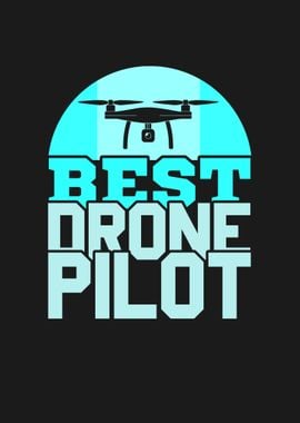 BEST DRONE PILOT