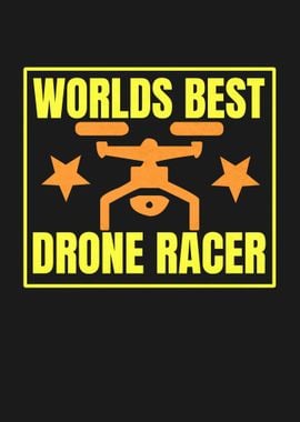 WORLDS BEST DRONE RACER