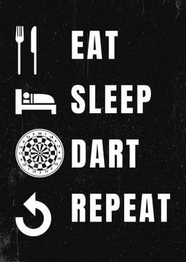 Eat Sleep Dart Repeat