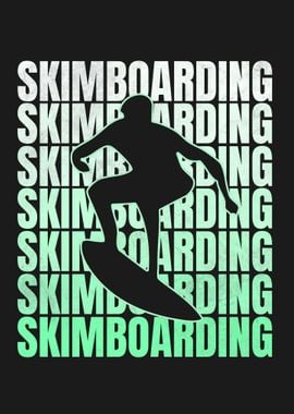 SKIMBOARDING