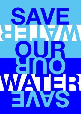 Save our Water