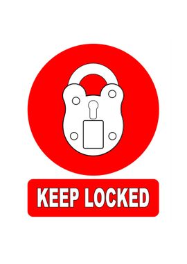 Keep Locked Padlock Sign