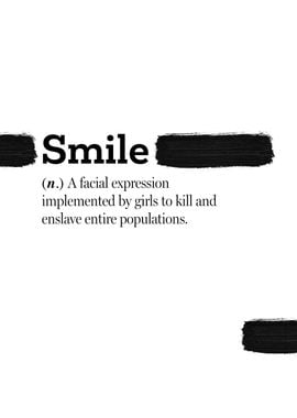 Smile