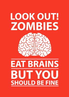 Zombies Eat Brains Joke