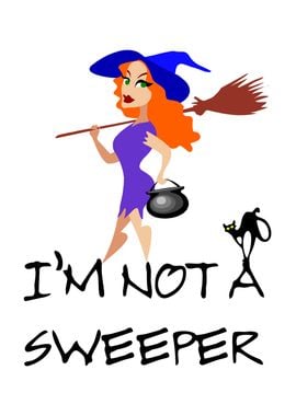 I Am Not A Sweeper