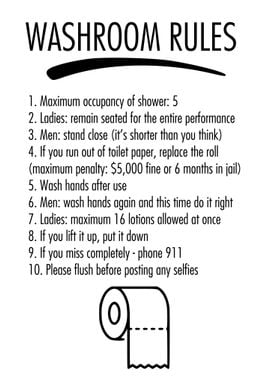 WASHROOM RULES Funny