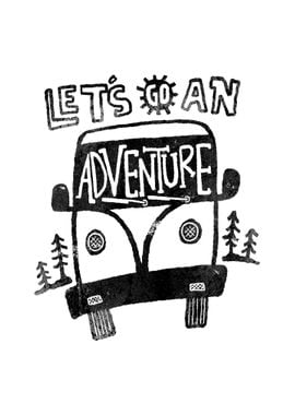 Lets Go an Adventure