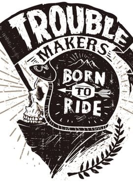 Born to Ride