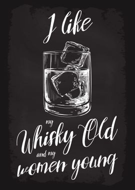 I like my whisky old