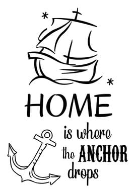 HOME Is Where The Anchor