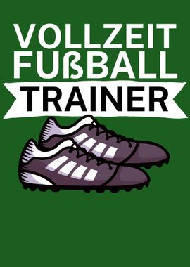 Vollzeit Fussball Trainer