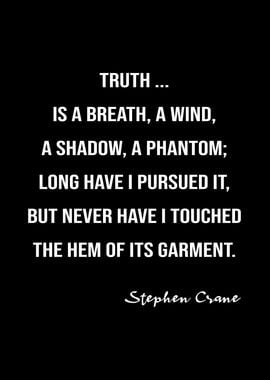 Stephen Crane On Truth