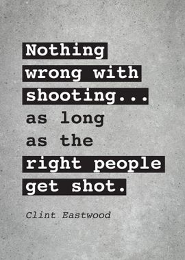 Clint Eastwood Quote L009