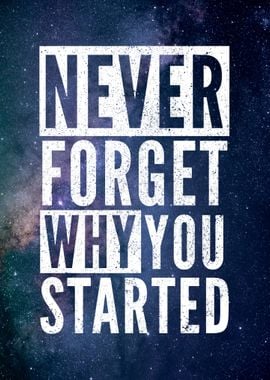 Never Forget The Start