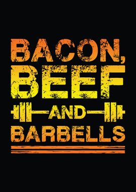 Bacon Beef and Barbells