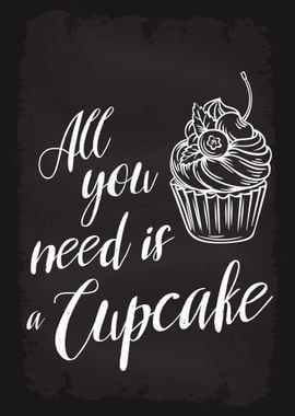 All you need is a cupcake