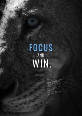 Focus and Win