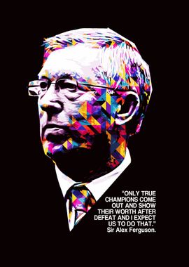 SIR ALEX FERGUSON QUOTE