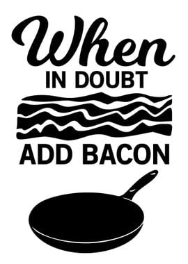 Funny Kitchen Bacon