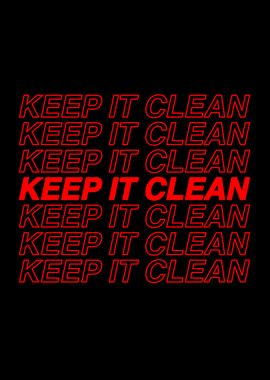 Keep It Clean