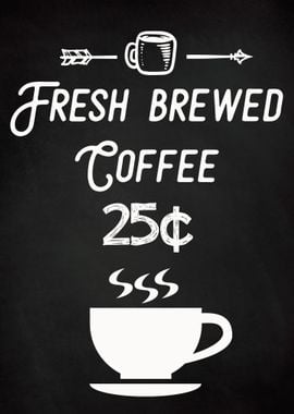 Coffee 25 Cents Chalk