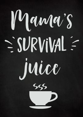 Coffee Mama Survival Juice