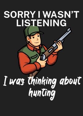 Think about hunting