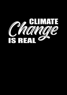 Climate Change Is Real