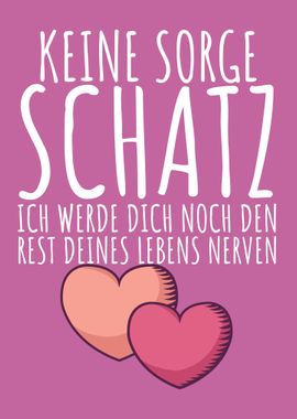 Schatz Nerven Liebe