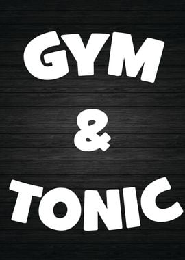 Gym and Tonic