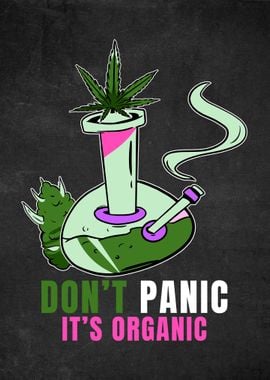 Bong Organic Funny