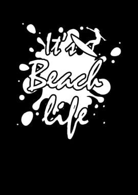 It Is Beach Life