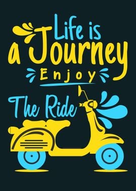 Life is a Journey Saying