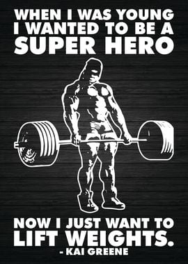 Super Hero Lift Weights