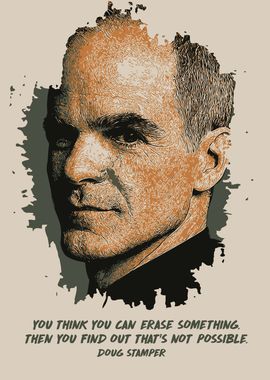 Doug Stamper Quote Artwork