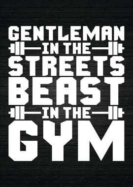 Gentleman vs Beast in Gym