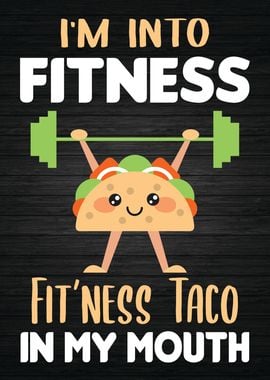 Fitness Taco In My Mouth