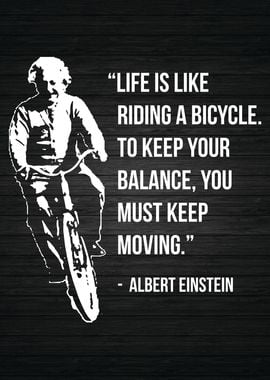 Life Is Like Riding A Bike