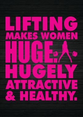 Lifting Makes Women Huge