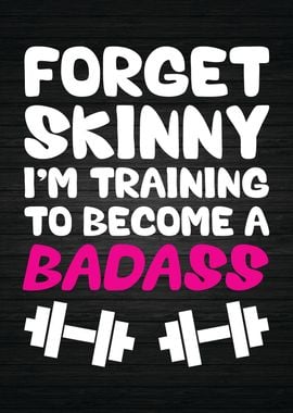 Skinny vs Badass