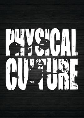 Physical Culture