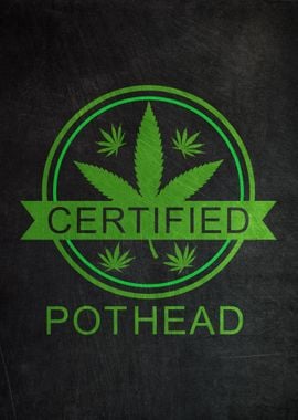 Certified Pothead