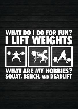 I Lift Weights