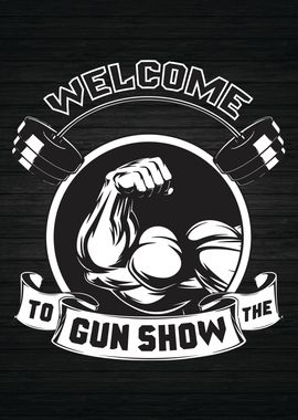 Welcome To The Gun Show