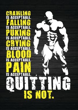 Quitting Is Not Acceptable