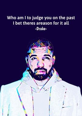 Drake colorful quotes