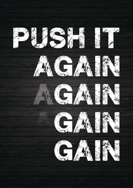 Push It And Gain