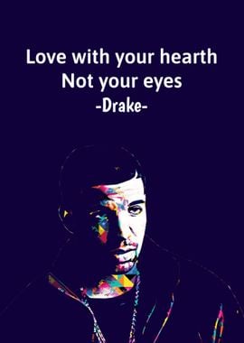 Drake colorful quotes